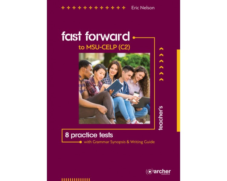 FAST FORWARD TO MSU CELP C2 TCHRS