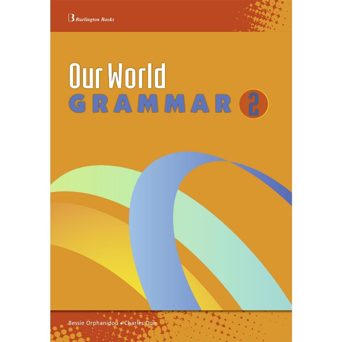 Our World 2 - Grammar (Βιβλίο Γραμματικής) 9789963482948