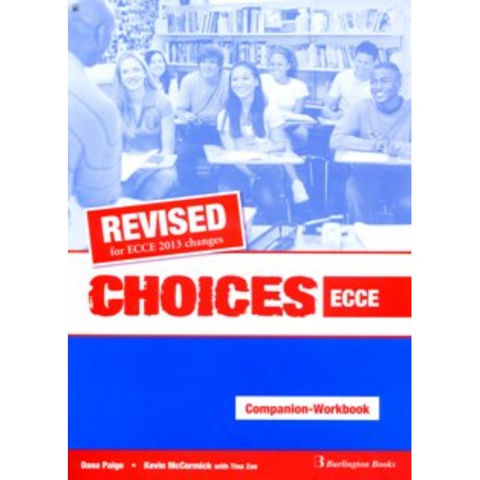 CHOICES ECCE WB & COMPANION 2013 REVISED