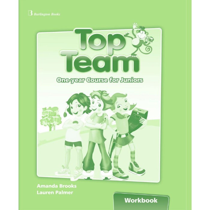 Top Team One Year Course For Juniors - Workbook (Βιβλίο Ασκήσεων) 9789963511822