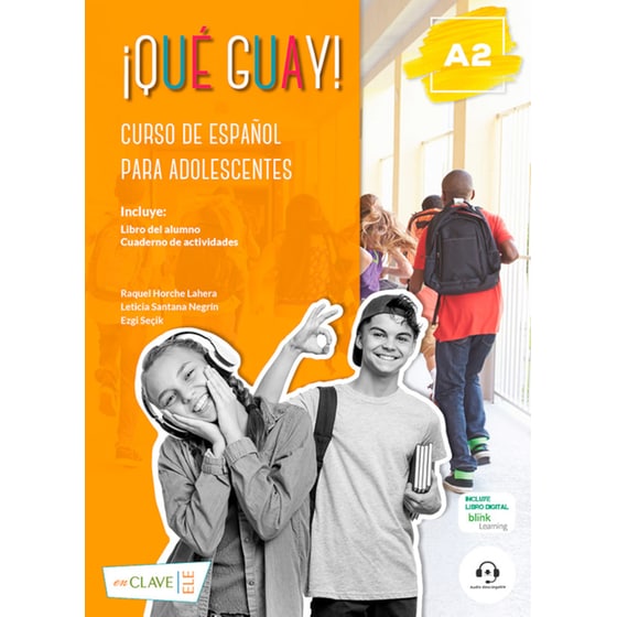 QUE GUAY! A2 ALUMNO & ACTIVIDADES (+GLOSARIO GRIEGO)