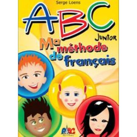 ABC Junior A - Ma Methode De Francais (Βιβλίο Μαθητή +CD) 9789607047311