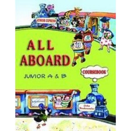 All Aboard Junior A & B Coursebook (Βιβλίο Μαθητή) 9789605442422