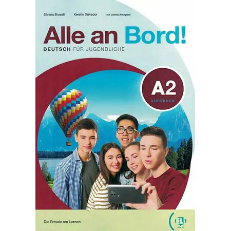 ALLE AN BORD! 2 KURSBUCH + DIGITAL BOOK + ELILINK APP