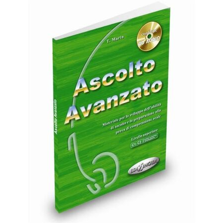 Ascolto Avanzato - Libro Dello Studente (Βιβλίο Μαθητή+CD) 9789607706447