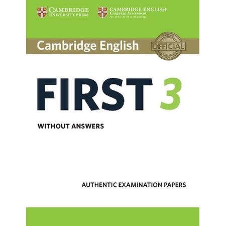 CAMBRIDGE ENGLISH FIRST 3 SB WO/A