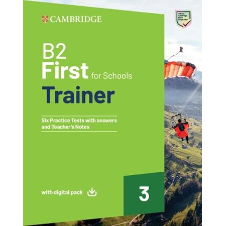 CAMBRIDGE ENGLISH FIRST FOR SCHOOLS B2 TRAINER 3 (+ DOWNLOADABLE RESOURCES EBOOK) W/A