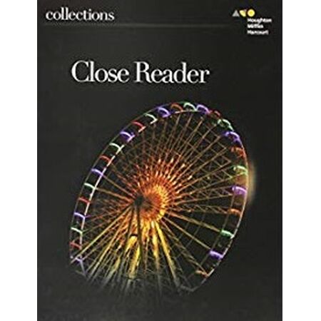 COLLECTIONS CLOSE READER STUDENT EDITION GRADE 6