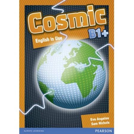 Cosmic B1+ English In Use (Βιβλίο Γραμματικής) 9781408246603