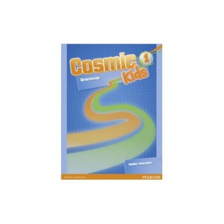 Cosmic Kids 1 Grammar (Βιβλίο Γραμματικής) 9781408247310