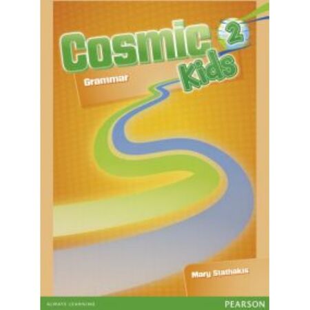 Cosmic Kids 2 Grammar (Βιβλίο Γραμματικής) 9781408247327