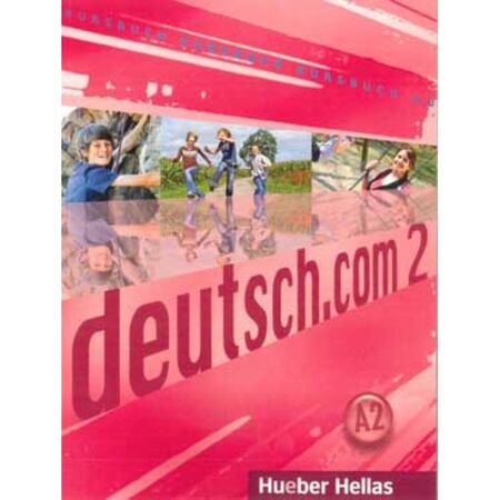 Deutsch.com 2 - Kursbuch (Βιβλίο Μαθητή) 9783194716599