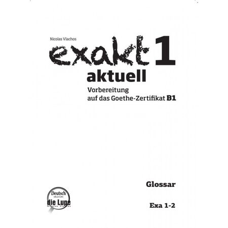 Exakt 1 Aktuell - Glossar (Γλωσσάριο) 9789604621217
