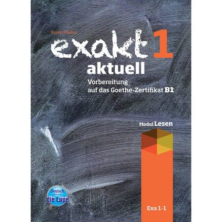 Exakt 1 Aktuell - Lesen (Βιβλίο Μαθητή) 9789604621170
