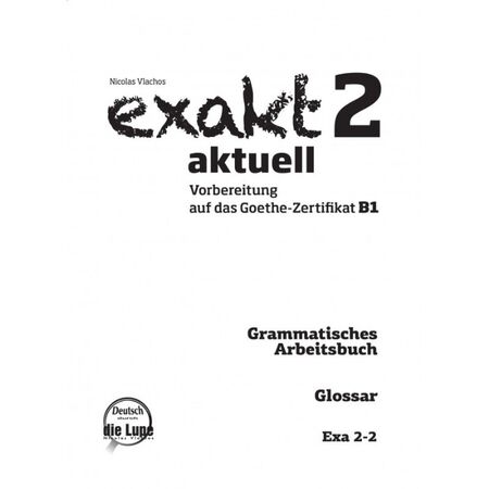 Exakt 2 Aktuell - Glossar (Γλωσσάριο) 9789607187765