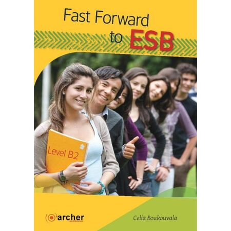 Fast Forward To ESB Level B2 - Student