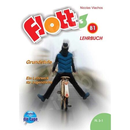 Flott 3 Lehrbuch B1 (Βιβλίο Μαθητή) 9789608233348
