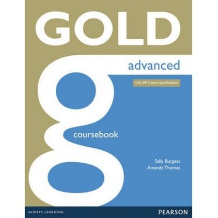 Gold Advanced Coursebook (+Online Audio) 9781447907046