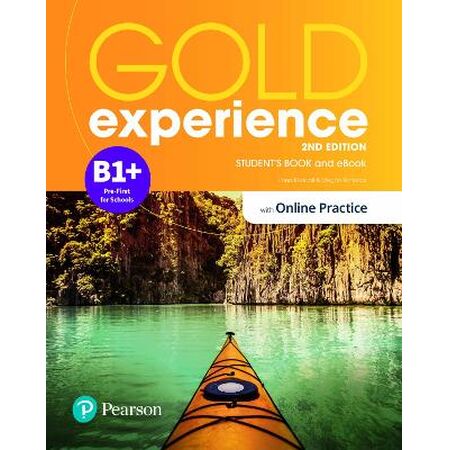 GOLD EXPERIENCE B1+ SB (+ONLINE PRACTICE & E-BOOK) 2ND ED