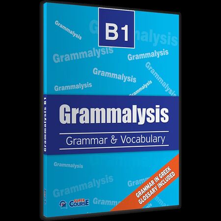 GRAMMALYSIS B1 GRAMMAR & VOCABULARY SB