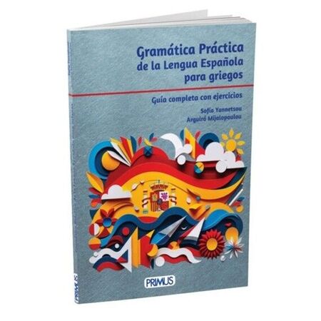 Grammatica Pratica De La Lengua Espanola Para Griegoses 9789606833496
