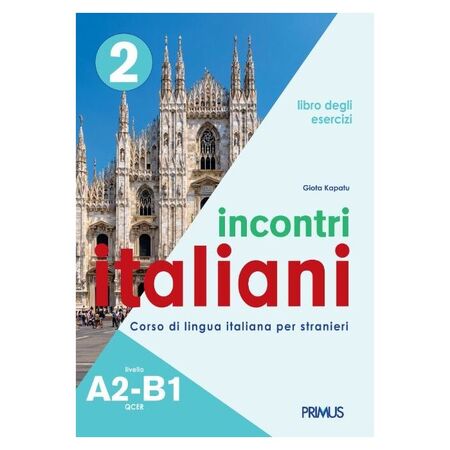 Incontri Italiani A2 - B1 Esercizi 9789606833366