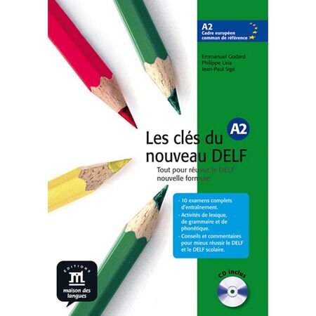 Les Cles Du Nouveau Delf A2 - Livre De L