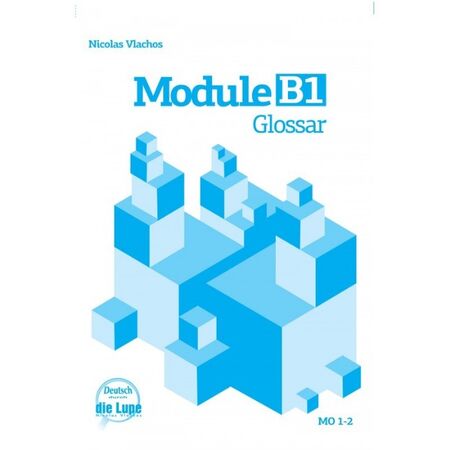 Module B1 Glossar (Γλωσσάριο) 9789604621132
