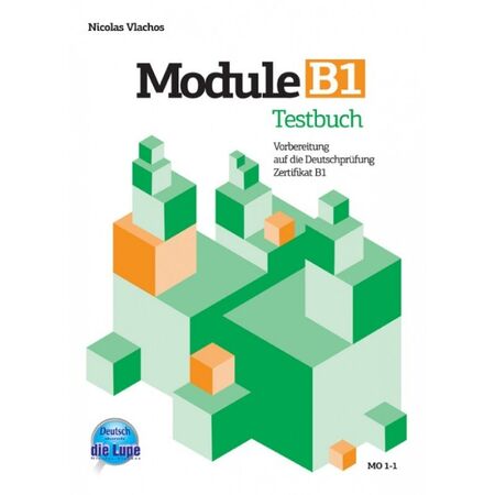 Module B1 Testbuch (Βιβλίο Μαθητή) 9789604621149