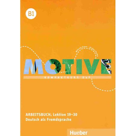 MOTIVE B1 ARBEITSBUCH (MIT ONLINE AUDIOS)