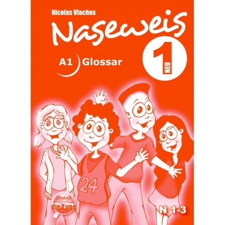 Naseweis 1 Glossar Neu A1 (Γλωσσάριο) 9789604620838