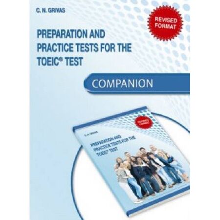 New Preparation And Practice Tests For The TOEIC Test - Companion 9789606131073
