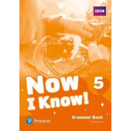 Now I Know 5 - Grammar 9781292219691