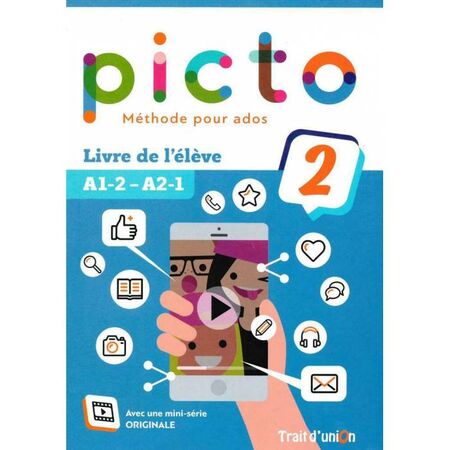Picto 2 A1.2 - A2.1 Livre D Eleve 9789606241468