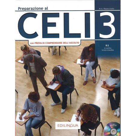 Preparazione Al Celi 3 (B2 Intermedio) - Studente (+Audio CD) 9788898433766