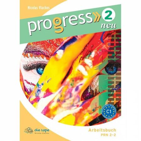 Progress 2 C1 - Arbeitsbuch Neu (Βιβλίο Ασκήσεων) 9789604621590