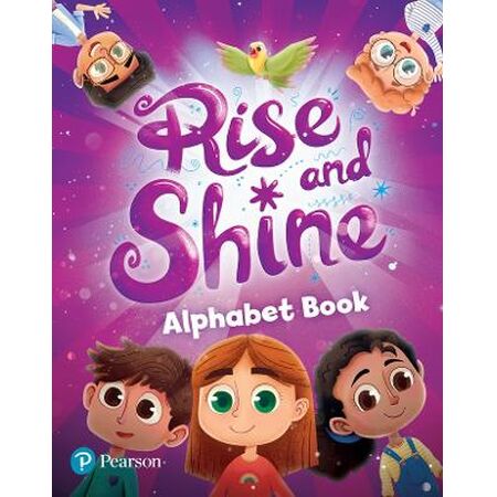 RISE AND SHINE 1 ALPHABET BOOK
