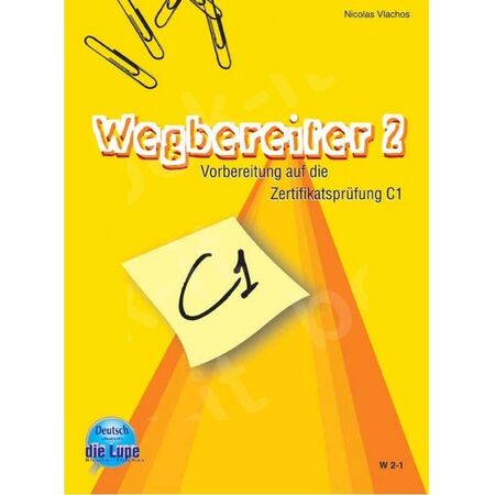 Wegbereiter 2 C1 - Kursbuch (Βιβλίο Μαθητή) 9789608233492