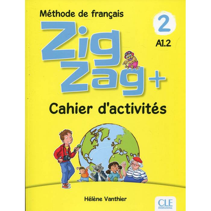 Zigzag + 2 A1.A2 Cahier (Βιβλίο Ασκήσεων) 9782090384208