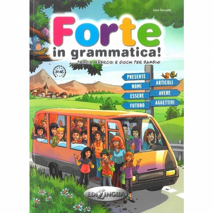 Forte In Grammatica! 9788898433322