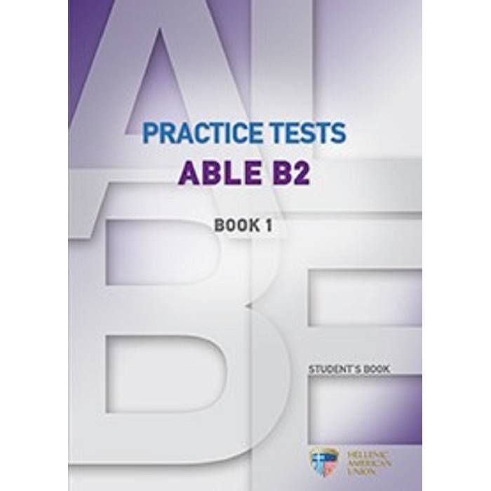 Practice Tests ABLE B2 1 - Student