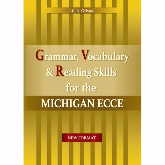 New Format 2021 Grammar Vocabulary & Reading Skills Michigan ECCE - Student