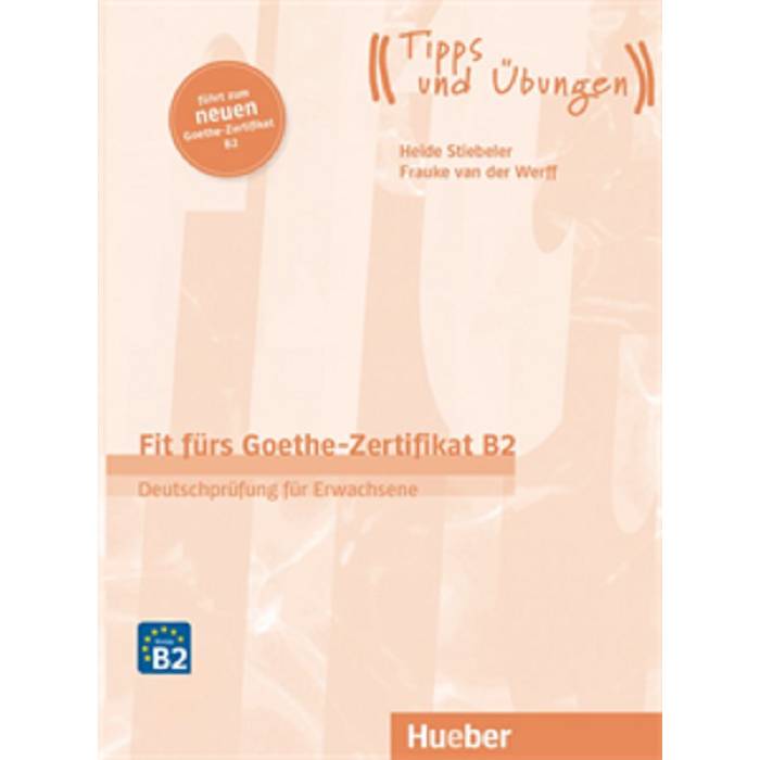 Fit Furs Goethe-Zertifikat B2 9783190418732