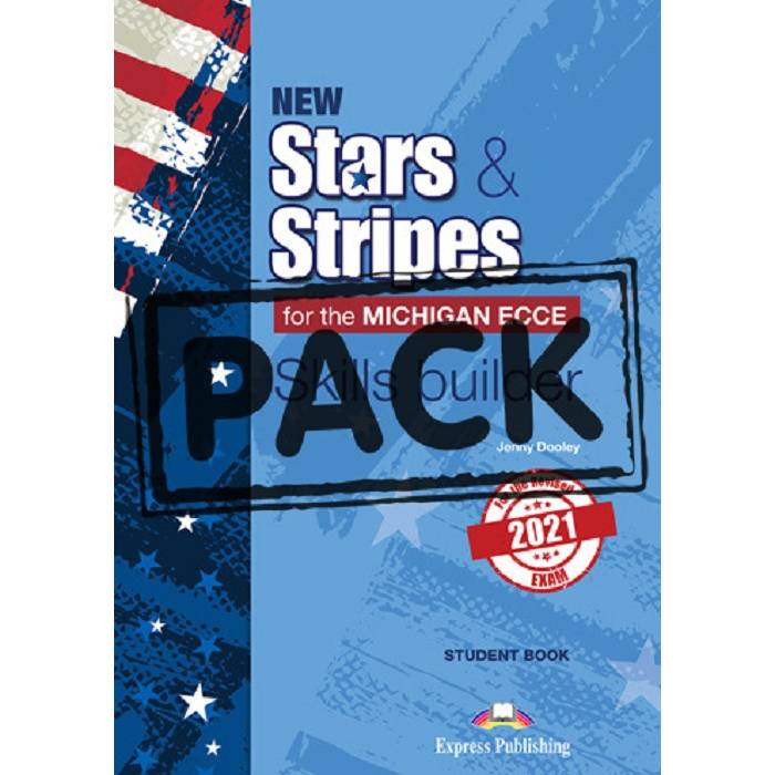 New Stars & Stripes For The Michigan ECCE 2021 Exam - Skills Builder Student