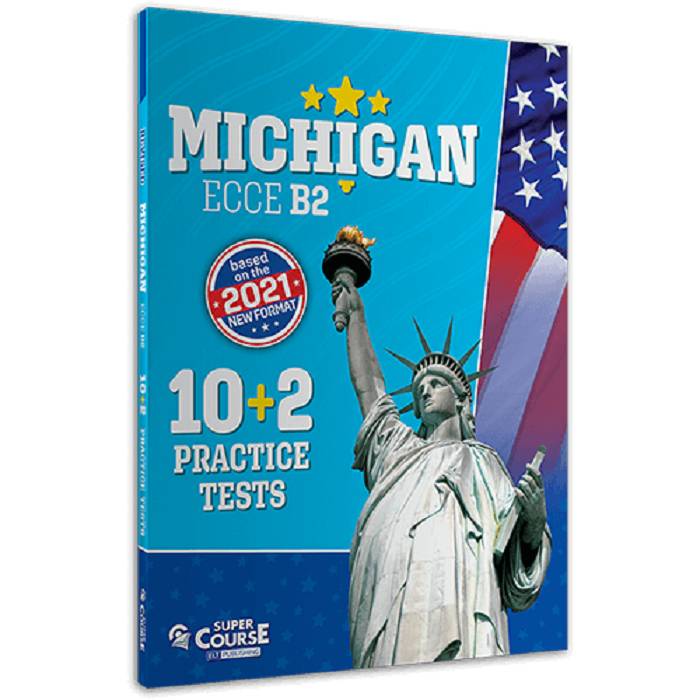 Michigan ECCE B2 10+2 Practice Tests 2021 Format 9786185550097