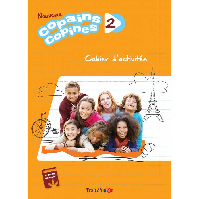 Copains Copines 2 - Cahier (Βιβλίο Ασκήσεων) 9789606240454