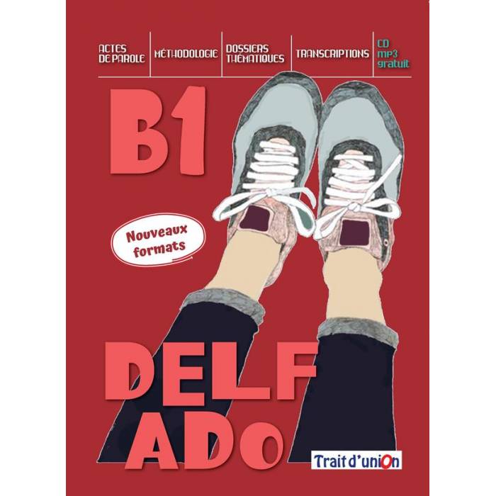 Nouveau Delf Ado B1 (Βιβλίο Μαθητή) 9789606670862
