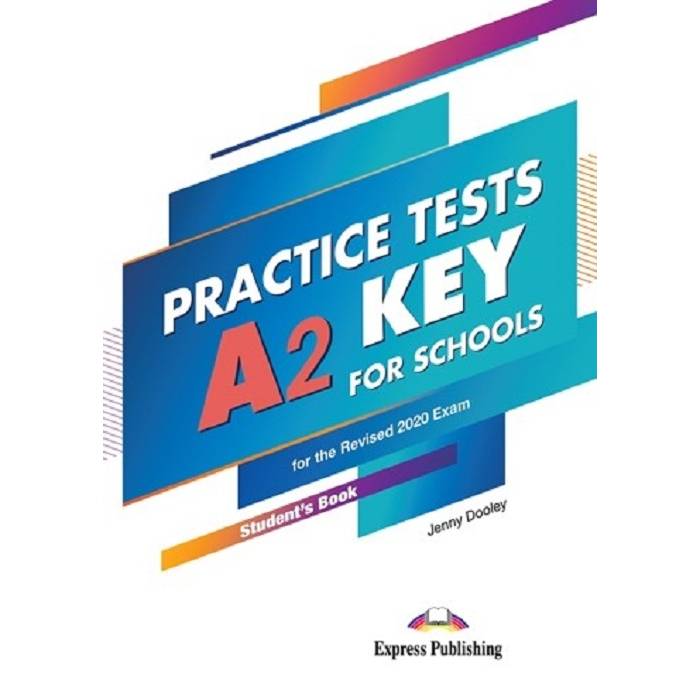 A2 Key for Schools Practice Tests - Student