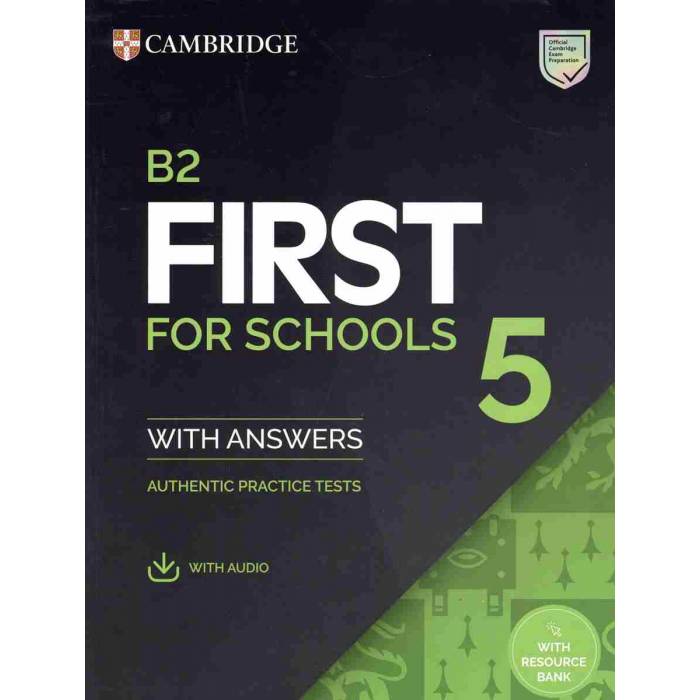 Cambridge First For Schools 5 Self Study Pack 9781009273015
