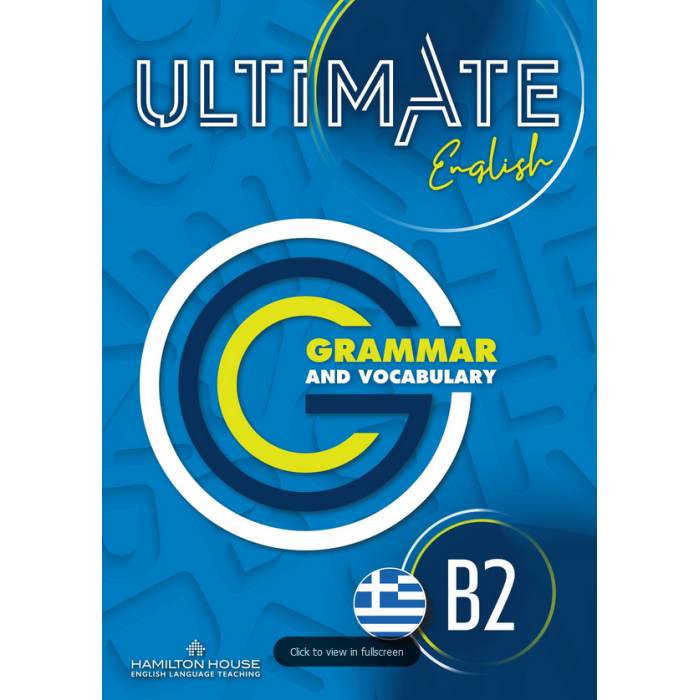 Ultimate English B2 Grammar And Vocabulary Greek 9789925315970